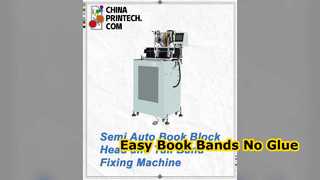 Halbautomatische Buchblockkopf- und Endbandfixierungsmaschine, flexible Maschine für die Anwendung
